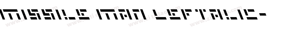 Missile Man Leftalic字体转换